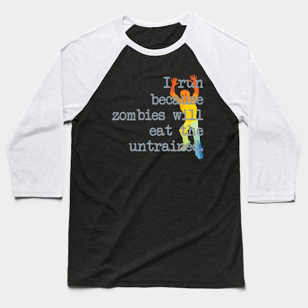 Zombie Run Baseball T-Shirt by ClothesContact